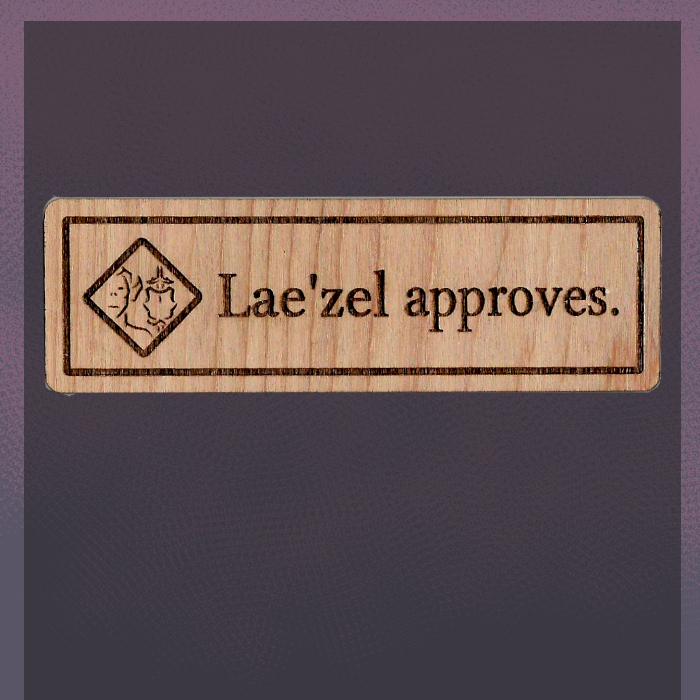 Laezel approves